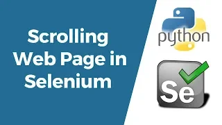 Selenium with Python Tutorial 16 - How to Scroll Web Pages in Selenium