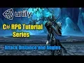 Unity RPG Tutorial - Attack distance and angles