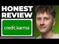 Credit Karma Honest Review - Watch Before Using