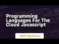 Programming languages for the cloud javascript