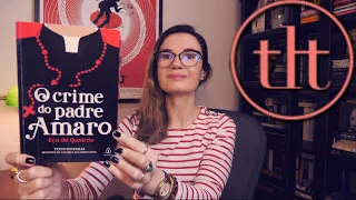 O Crime do Padre Amaro (Eça de Queirós) 🇵🇹 | Tatiana Feltrin