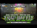Download Lagu DJ TRAP BATTLE FULL BASS MID TULUP ❗️| Gang Setan x SingaMasAudio | IRPAN BUSIDO \u0026 69 PROJECT