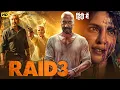 RAID 3 | Ajay Devgan, Akshay Kumar, Priyanka Chopra | New Bollywood Hindi Income Tax Full Movie 2025