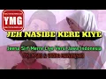 Download Lagu Jeh Nasibe Kere Kiye || Jeena Sirf Merre Liye Versi Jawa