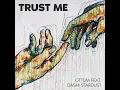 Trust Me