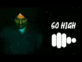 So High Instrumental - Ringtone So High Remix