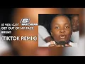 Download Lagu If you got sketchers on get out my face bruh (tiktok remix)