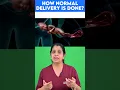 Download Lagu How normal delivery is done?