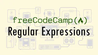 Regular Expressions Javascript Algorithms and Data Structures Certification FreeCodeCamp