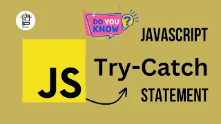 JavaScript Try-Catch Statement JavaScript Statement