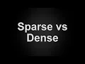 Sparse vs Dense Vectors Explained in 60 Seconds What are Sparse and Dense Vectors