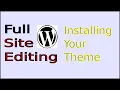 Choosing And Installing A Theme