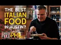 The Closest Food to Rome in Austin Texas Somebody Feed Phil