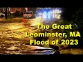 The Great Leominster MA Flood of 2023