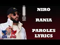 Niro - RANIA (Paroles/Lyrics)