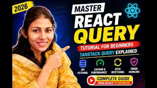 React Query Complete Tutorial From Basic to Advanced TanStack Query v5 2026
