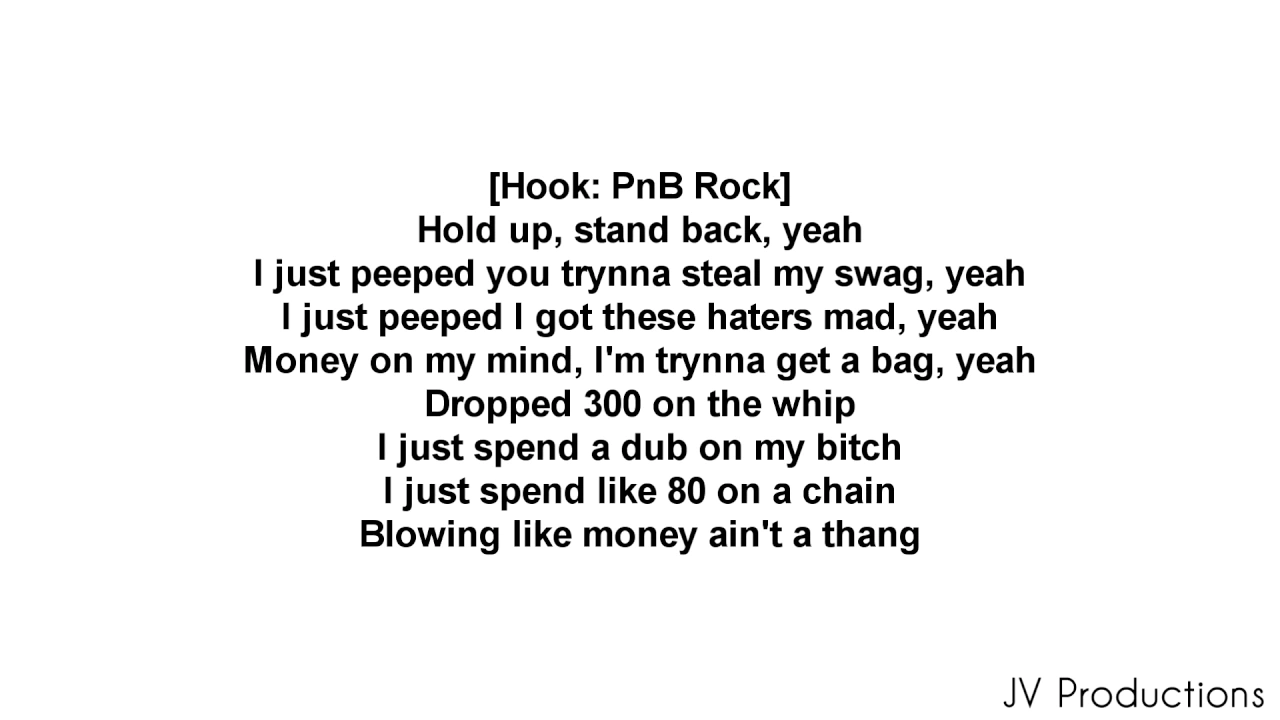 PnB Rock - Stand Back feat. A Boogie Wit Da Hoodie Lyrics