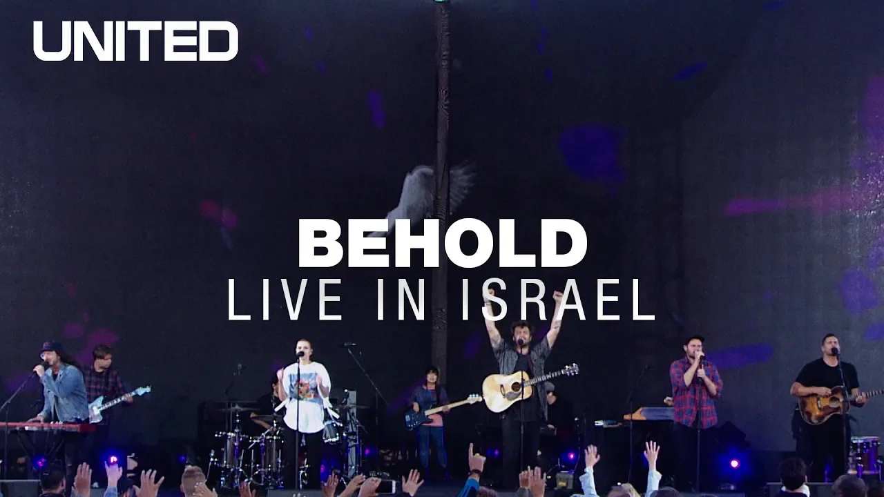 Behold (Then Sings My Soul) - Hillsong UNITED Behold (Then Sings My Soul) - Hillsong UNITED