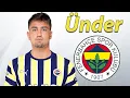 Cengiz Under Welcome to Fenerbahce Best Goals Skills