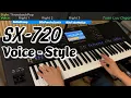 DEMO YAMAHA SX720 - NO SAMPLE | NO TALKING | Demo Nguyên Gốc Style - Voice Của Đàn Sx720