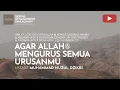 Download Lagu 1672. AGAR ALLAH MENGURUS SEMUA URUSANMU | Riyaadhush Shaalihiin | Ustadz Muhammad Nuzul Dzikri