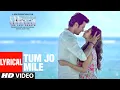 Download Lagu Tum Jo Mile Lyrical | SAANSEIN | Armaan Malik | Rajneesh Duggal, Sonarika Bhadoria