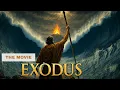 Download Lagu EXODUS THE MOVIE | Exodus comes to life | Watch EXODUS Like Never Before |