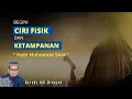 Lagu Mengenal Ciri Fisik Nabi Muhammad Saw - Ustadz Adi Hidayat