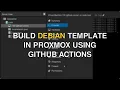 Automated Debian Template in Proxmox via Packer and GitHub Actions