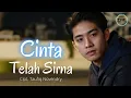 Download Lagu Cinta Telah Sirna - Lagu Slow Rock Melayu Romantis \u0026 Sedih