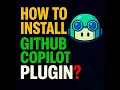 Lecture 3 - GitHub Copilot How to Install GitHub Copilot Plugin Full Course