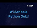 W3Schools Python Quiz Explained in Hindi
