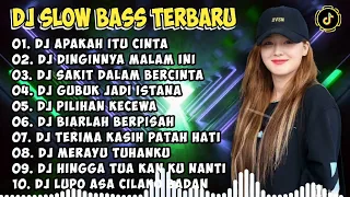 DJ SLOW BASS TERBARU 2023 | DJ VIRAL TIKTOK FULL BASS 🎵 DJ APAKAH ITU CINTA🎵 FULL ALBUM