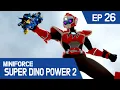 Lagu [MINIFORCE Super Dino Power2] Ep.26: Lord Polus Meets His Fate