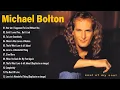 Michael Bolton Greatest Hits - Best Of Michael Bolton Collection - Soft Rock Playlist