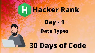 Hacker Rank 30 days of code Day 1 Data Types code solution