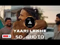 Yaari Lekhe (8D AUDIO) Khasa Aala Chahar ft. Sanju Sehrawat | New Haryanvi Song 2026