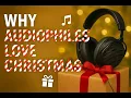 Lagu Why Audiophile's Love Christmas - Honest Audiophile Christmas Wish
