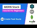 MERN Stack Tutorial - Create Task Route