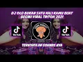 Download Lagu dj old bukan satu kali kamu buat begini viral tiktok 2021