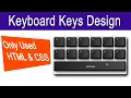 HTML CSS Only Keyboard Keys Ui Design HTML CSS Speed Code