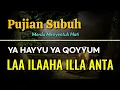 Download Lagu Pujian Setelah Adzan Subuh | Ya Hayyu Ya Qoyyum