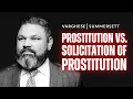 What s the Difference between Prostitution and Solicitation of Prostitution in Texas