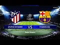 PES 2020 - ATLETICO MADRID VS FC BARCELONA