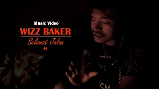 Download Wizz Baker - Selamat Jalan - WBProject (Official Music Video) MP3