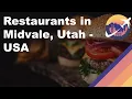 Restaurants in Midvale Utah - USA