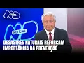 Comentário Paulo Alceu: Desastres naturais em SC reforçam necessidade de cultura preventiva