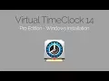 Installing Virtual TimeClock 14 Pro Edition on Windows
