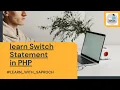 PHP Switch statement Tutorial in