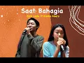 Download Lagu Saat Bahagia (Lirik Video) Zara Leola ft Kiesha Alvaro